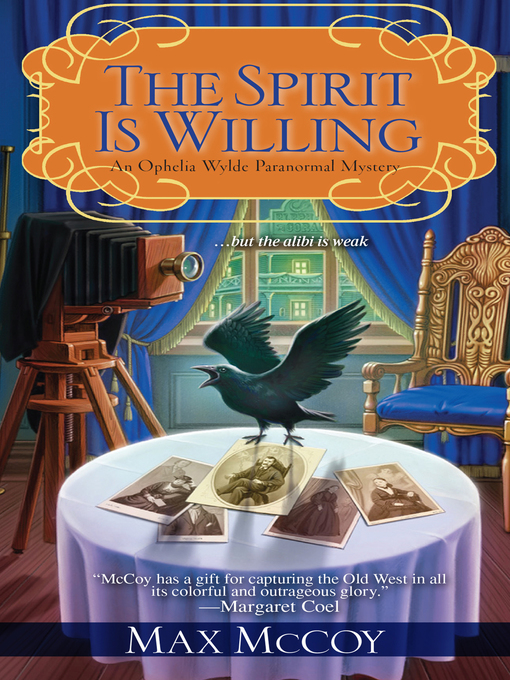 Title details for The Spirit is Willing by Max McCoy - Available
